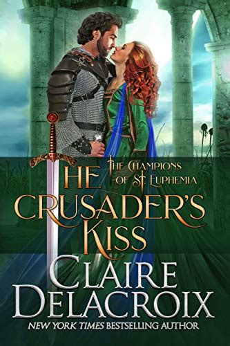 Download The Crusaders Kiss The Champions Of Saint Euphemia Book 3 