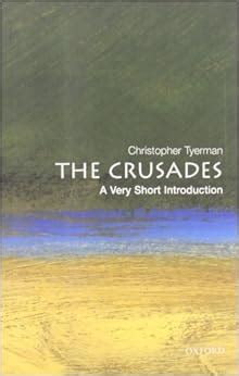Full Download The Crusades A Very Short Introduction Very Short Introductions 