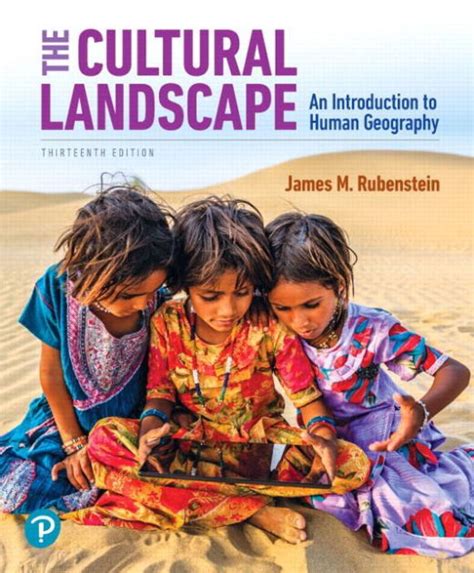 Full Download The Cultural Landscape An Introduction To Human Geography James M Rubenstein 