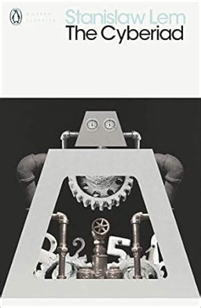 Download The Cyberiad Fables For The Cybernetic Age Penguin Modern Classics 