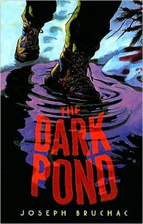 Read Online The Dark Pond Joseph Bruchac 