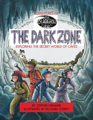 Download The Dark Zone Exploring The Secret World Of Caves Learning Triangle Press 