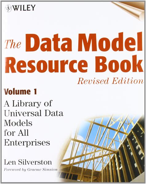 Download The Data Model Resource Book Vol 1 A Library Of Universal Data Models For All Enterprises 