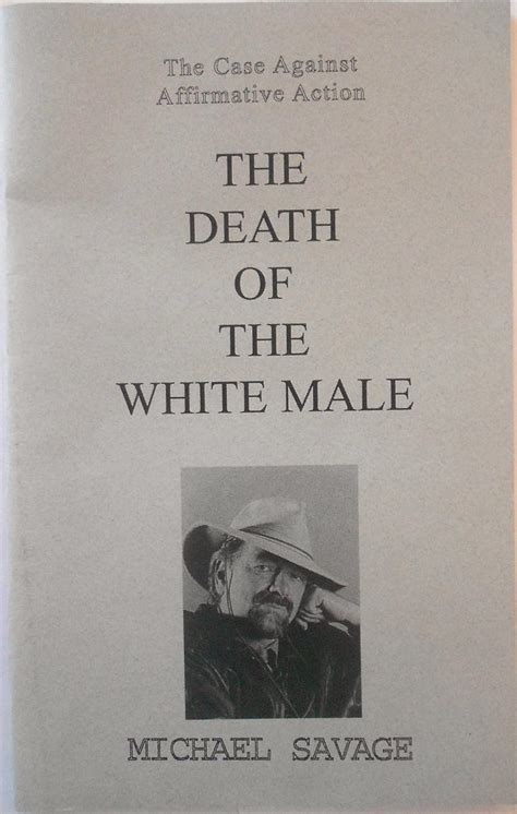 Full Download The Death Of The White Male The Case Against Affirmative Action 