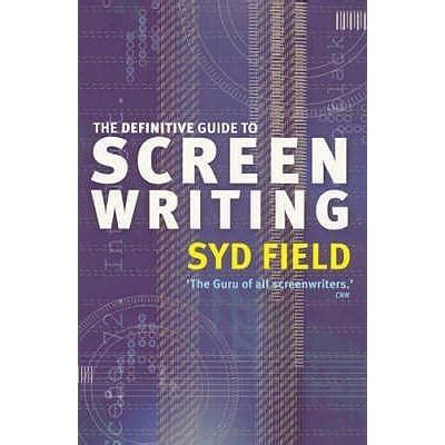 Read Online The Definitive Guide To Screenwriting 