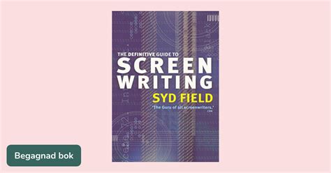 Read Online The Definitive Guide To Screenwriting 