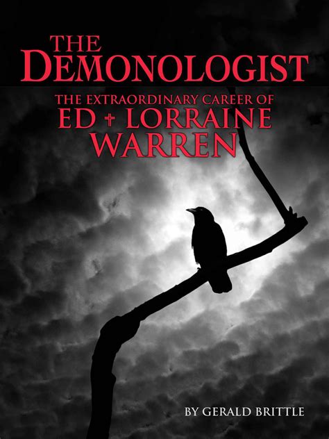 Download The Demonologist The Extraordinary Career Of Ed And Lorraine Warren 