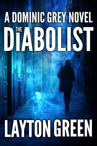 Read Online The Diabolist Dominic Grey Book 3 Unabridged Audible Audio Edition 