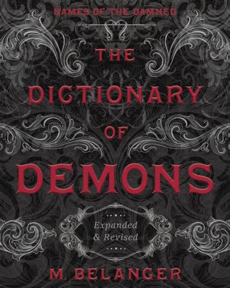 Full Download The Dictionary Of Demons Names Damned Michelle Belanger 
