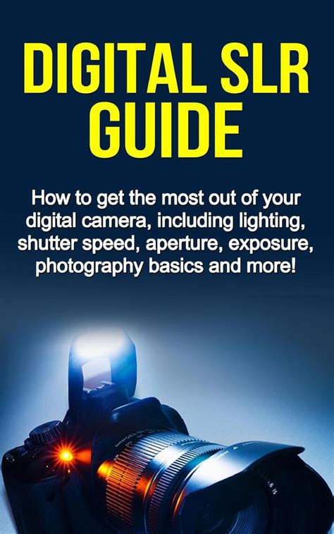 Download The Digital Slr Guide 