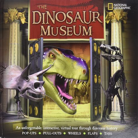 Download The Dinosaur Museum An Unforgettable Interactive Virtual Tour Through Dinosaur History 