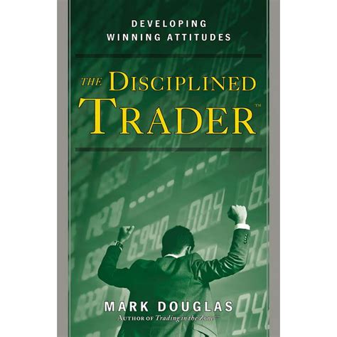 Download The Disciplined Trader Developing Winning Attitudes 