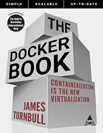 Full Download The Docker Book Containerization Is New Virtualization Ebook James Turnbull 