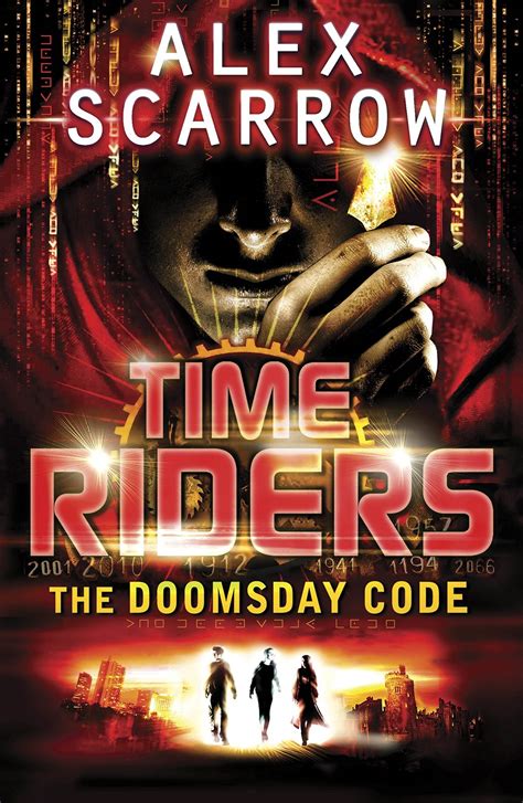 Read The Doomsday Code Timeriders 3 Alex Scarrow 