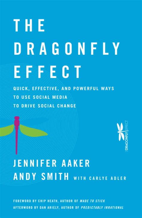 Full Download The Dragonfly Effect Quick Effective And 