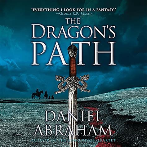 Read The Dragons Path Dagger And Coin 1 Daniel Abraham 
