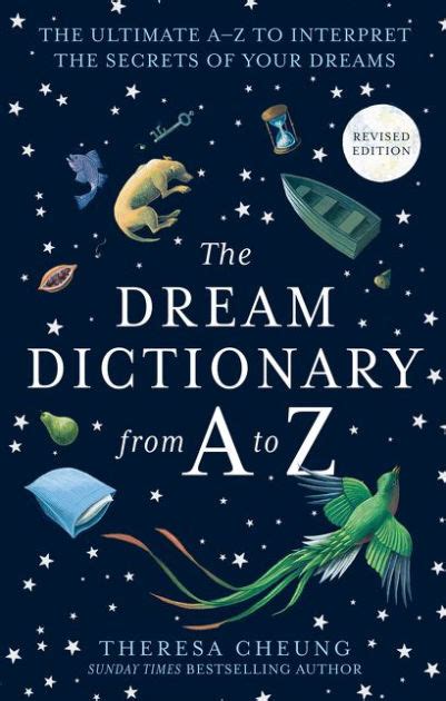 Full Download The Dream Dictionary From A To Z The Ultimate A Z To Interpret The Secrets Of Your Dreams 