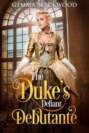 Download The Dukes Defiant Debutante 