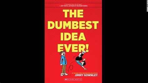 Read Online The Dumbest Idea Ever 
