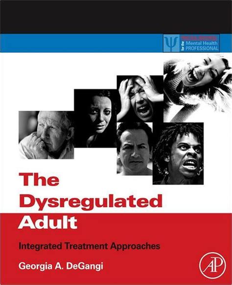 Download The Dysregulated Adult Integrated Treatment 