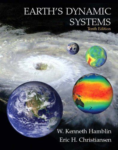 Read Online The Earths Dynamic Systems Fourth Edition 