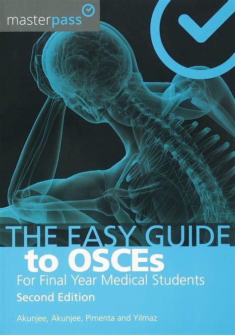 Read Online The Easy Guide To Osces For Final Year Medical Students 