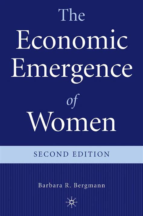 Read Online The Economic Emergence Of Women 
