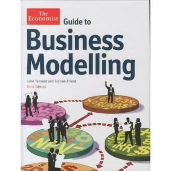 Download The Economist Guide To Business Modelling 