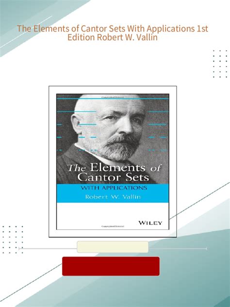 Read The Elements Of Cantor Sets With Applications 