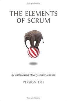 Download The Elements Of Scrum Chris Sims 