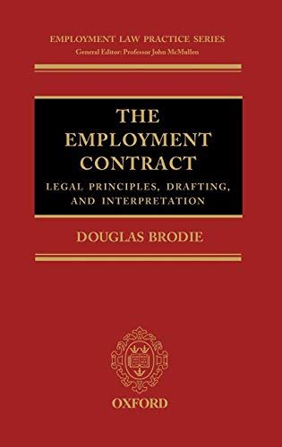Full Download The Employment Contract Legal Principles Drafting And Interpretation Employment Law Practice Series 