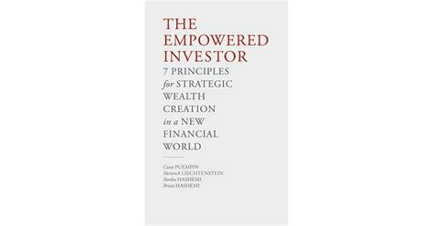 Read Online The Empowered Investor 7 Principles For Strategic Wealth Creation In A New Financial World 