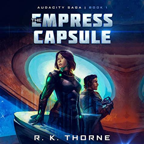 Download The Empress Capsule Audacity Saga Book 1 