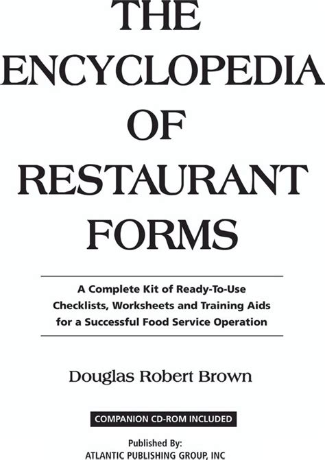 Read Online The Encyclopedia Of Restaurant Forms A Complete Kit Of Ready To Use Checklists Worksheets And Training Aids For A Successful Food Service Operation With Companion Cd Rom 