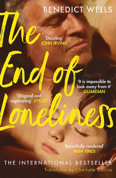 Read The End Of Loneliness The Dazzling International Bestseller 