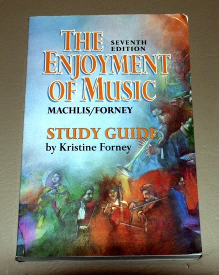 Full Download The Enjoyment Of Music Study Guide 