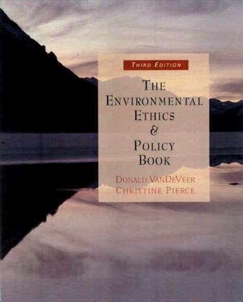 Full Download The Environmental Ethics And Policy Book 3Rd Edition 