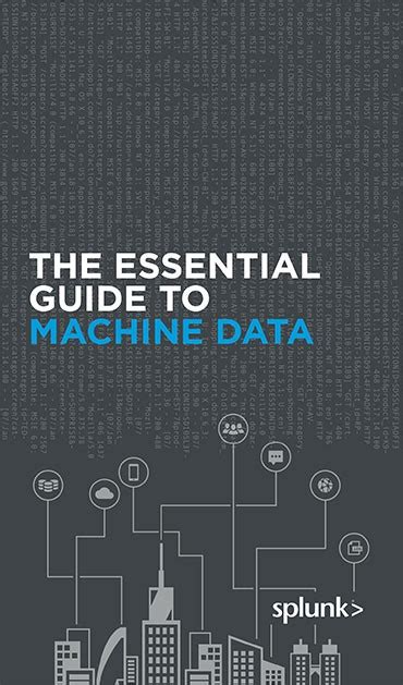 Read The Essential Guide To Machine Data Splunk 