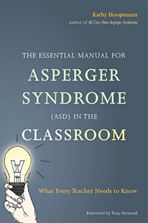 Read The Essential Manual For Asperger Syndrome Asd In The Classroom 