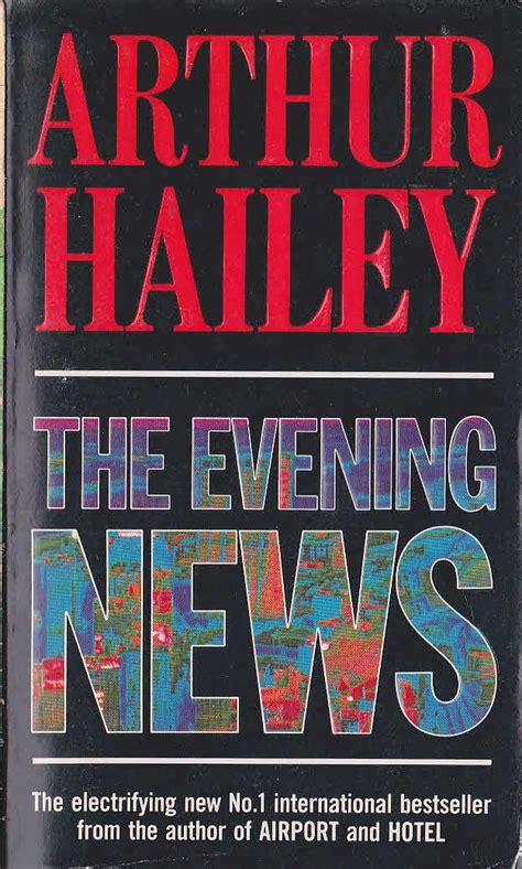 Full Download The Evening News Arthur Hailey 