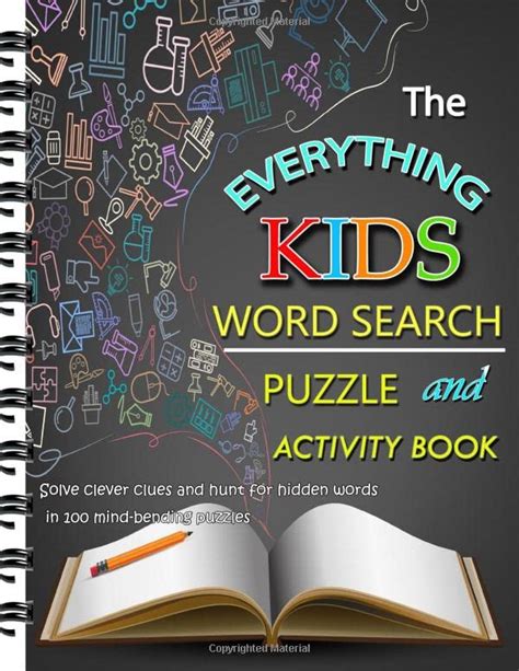 Download The Everything Kids Word Search Puzzle And Activity Book Solve Clever Clues And Hunt For Hidden Words In 100 Mind Bending Puzzles 
