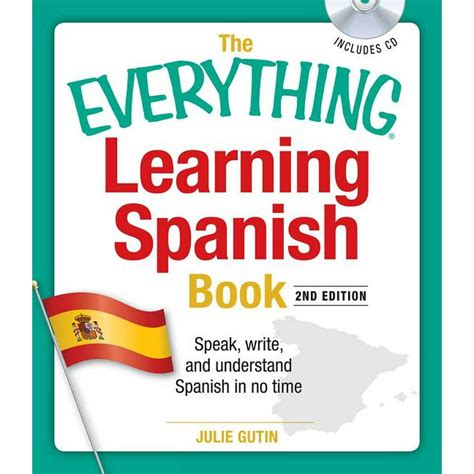 Read Online The Everything Learning Spanish Book Speak Write And Understand Basic Spanish In No Time Everything S 