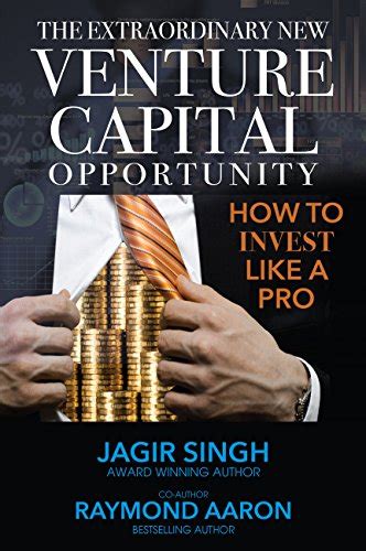Read Online The Extraordinary New Venture Capital Opportunity How To Invest Like A Pro 