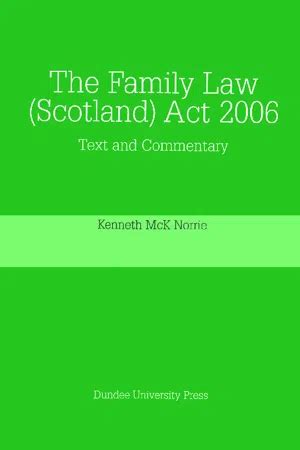 Download The Family Law Scotland Act 2006 Text And Commentary 