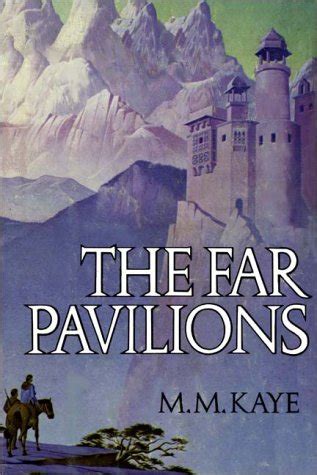 Read Online The Far Pavilions Vol 1 Part 1 Of 2 By M M Kaye Pdf Download 