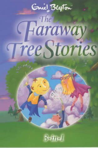 Read The Faraway Tree Stories 1 3 Enid Blyton 