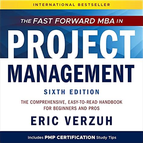 Read The Fast Forward Mba In Project Management Eric Verzuh 