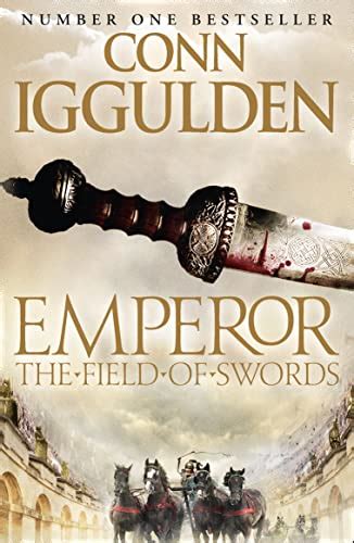 Read The Field Of Swords Emperor 3 Conn Iggulden 
