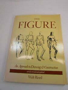 Read Online The Figure The Classic Approach To Drawing And Construction 