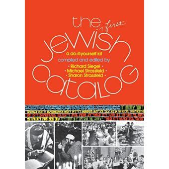 Read The First Jewish Catalog A Do It Yourself Kit 